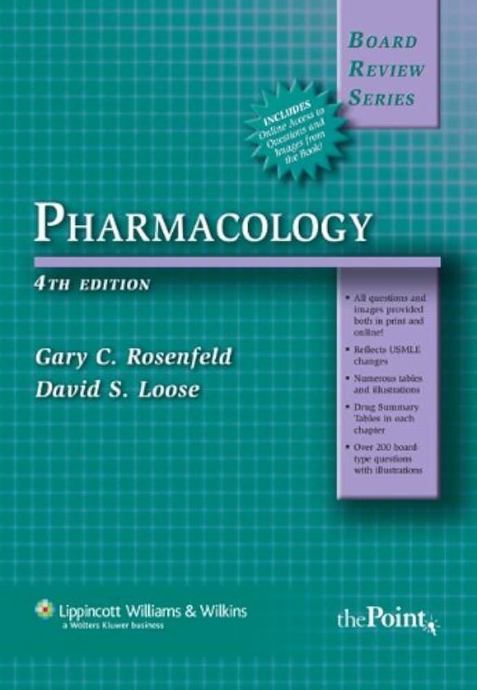 Pharmacology: Board Review Series (Lippincott Board Review